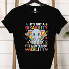 "It's Not a Disability, It's a Different Ability" Autism Awareness Elephant T-Shirt